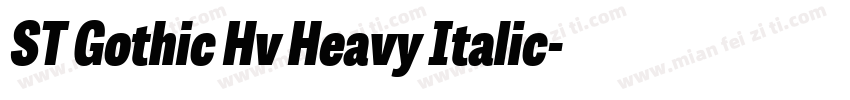 ST Gothic Hv Heavy Italic字体转换